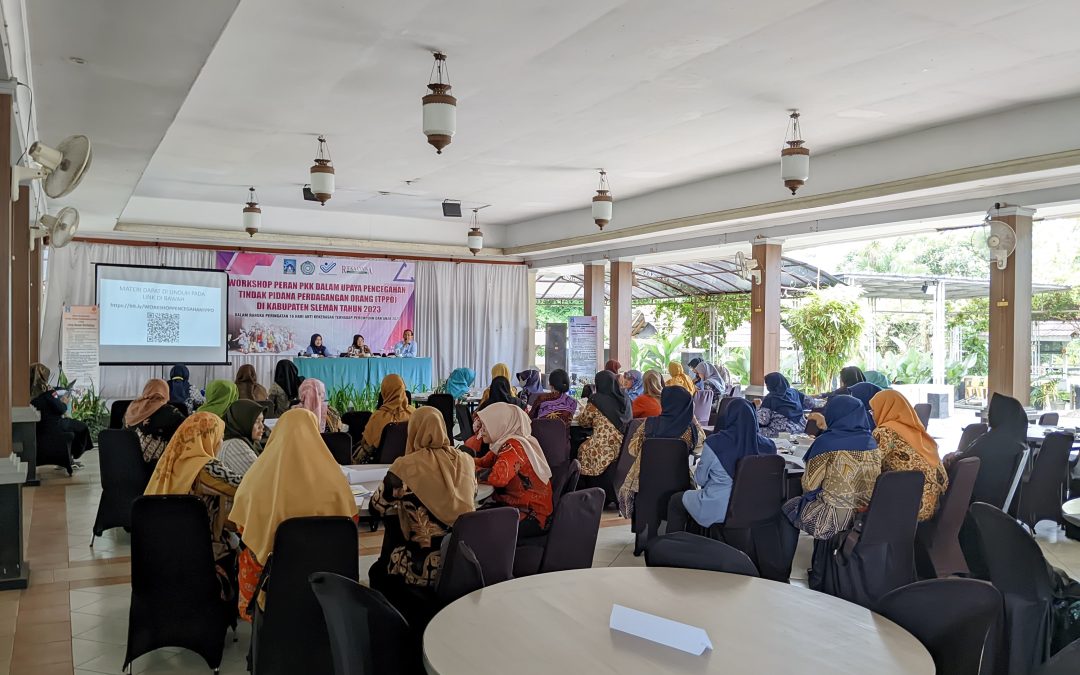 WORKSHOP PERAN PKK DALAM UPAYA PENCEGAHAN TPPO
